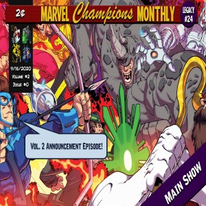 Marvel Champions Monthly - Volume 2 Announcement