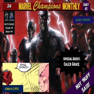 Not 'Nuff Said: Bang Charlie / Who's a Skrull? (Comic Chat with Caleb Grace)