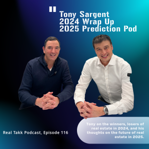 Episode 116: Tony Sargent of Compass NYC, 2024 Reflections & 2025 Market Winners, Losers, & The Prediction Pod