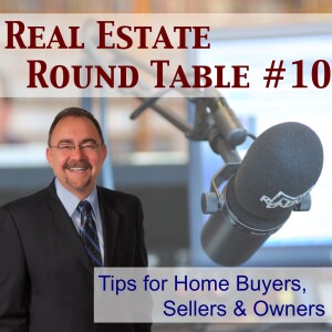 Winnipeg REAL ESTATE ROUND TABLE Episode 10