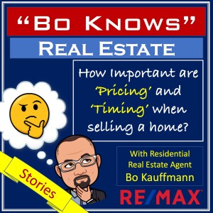 Timing & Pricing When Selling Your Home