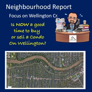 Wellington Cr. Condo Market Report