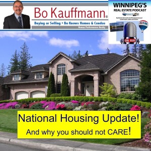 National Housing Market Stats....and why you shouldn’t care!
