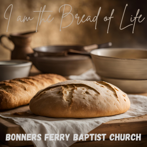 Sunday Morning - I Am the Bread of Life