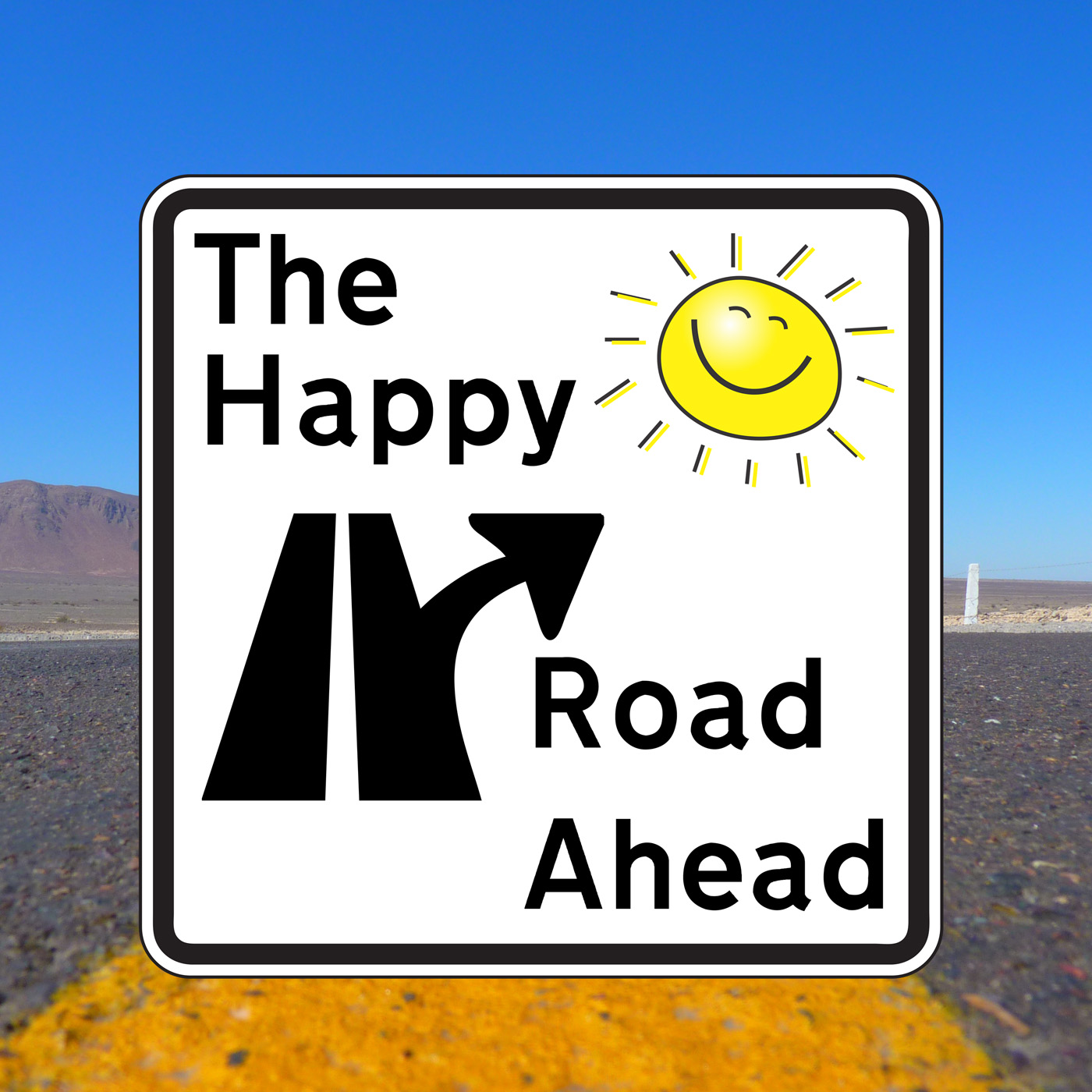 The Happy Road Ahead