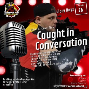 Episode 26 - Glory Days