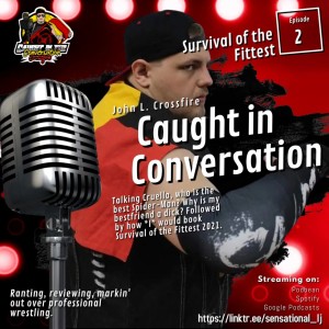 Episode 2 - Survival of the Fittest