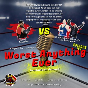 Episode 44 - Worst Anything Ever