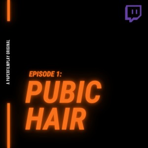 TS-EP1: Pubic Hair (At What Age?)