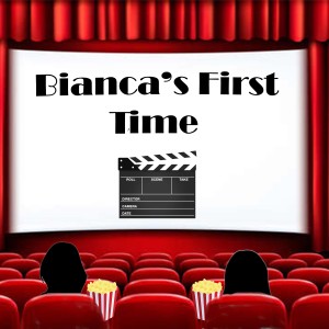 Episode 76- Bianca’s First Time: The Wedding Singer