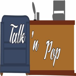 Episode 74- Talk‘n Pop: Jambalaya Jake