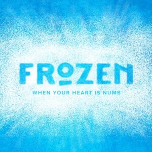 Frozen | When Your Heart is Numb: ”While Mortals Sleep the Angels Keep” - Pastor Christy Lipscomb