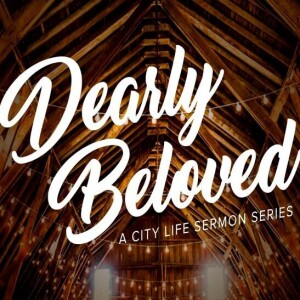 Dearly Beloved: ”The Bride” – Pastor Christy Lipscomb