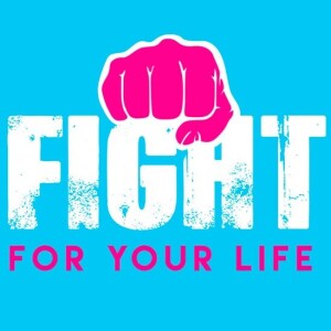 Fight for Your Life: Sunday, Jan. 29, 2017 – Pastor Christy Lipscomb