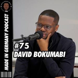 #075 - David Bokumabi - Respekt, den eigenen Wert kennen & echter Support