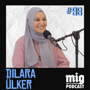 #098 - Dilara Ülker - will die erste Deutsch-Muslimische Astronautin mit Kopftuch werden