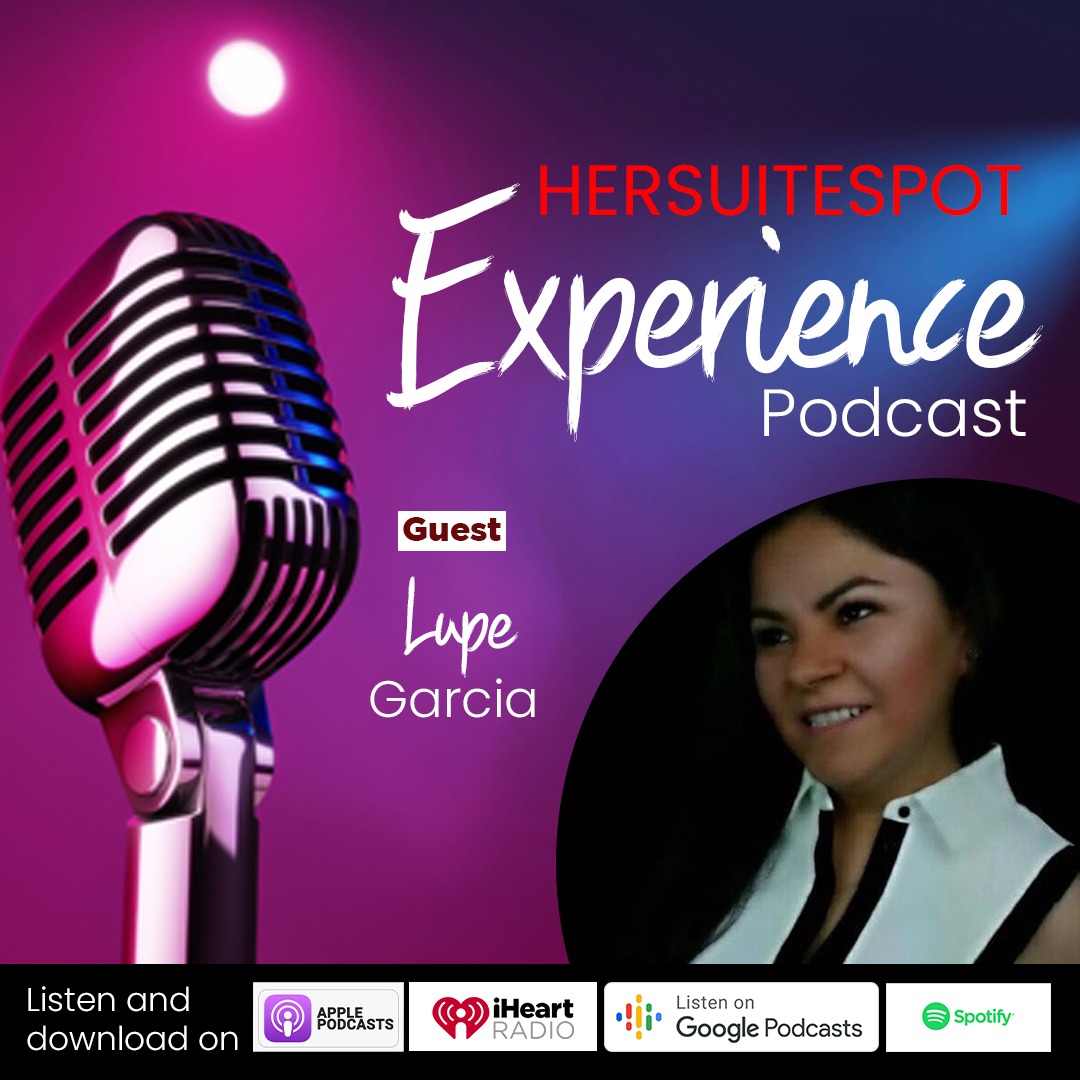 EP 17 Benefits of Affiliate Marketing with Lupe Garcia