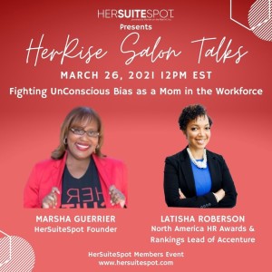 EP48 Fighting Unconscious Bias as a Mom in the Workforce with Latisha Roberson