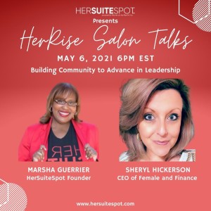 EP54 Building Community to Advance in Leadership with Sheryl Hickerson