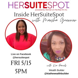 EP 23 Wealth Builder on the 5 Simple Financial Tips in a Crisis  with Kia Daniels-Peck