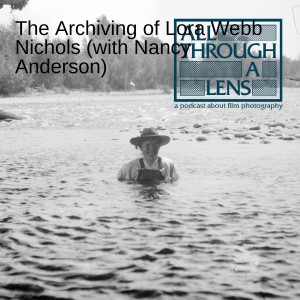 The Archiving of Lora Webb Nichols (with Nancy Anderson)