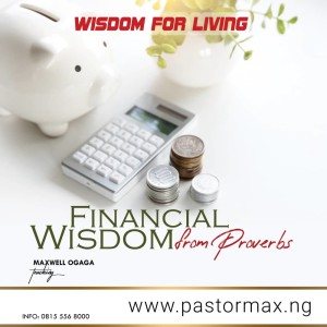 Financial Wisdom From The Book of Proverbs