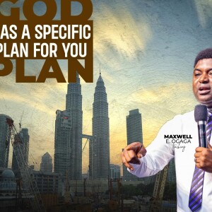 God Has A Specific Plan For Your Life