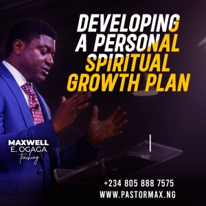 Developing A Personal Spiritual Growth Plan