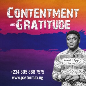 Contentment & Gratitude Part 2