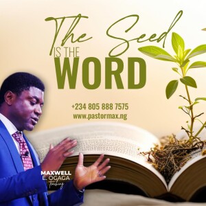 The Seed is The Word