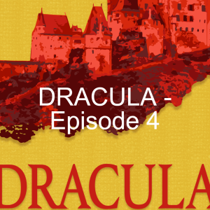 DRACULA - Episode 4