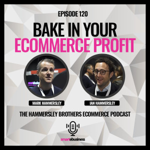 E-commerce: Bake In Your Ecommerce Profit