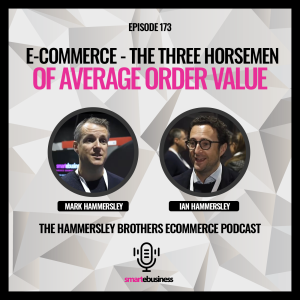 E-commerce: E-commerce - The Three Horsemen Of Average Order Value
