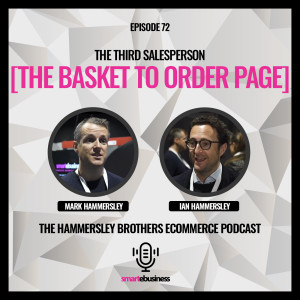 E-Commerce: The Third Salesperson [The Basket to Order Page]