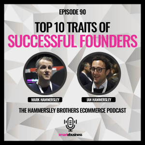 E-commerce: Top 10 Traits of Successful Founders