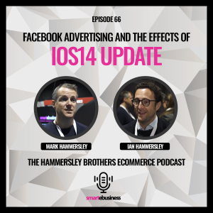 E-commerce: Facebook Advertising and the effects of IOS14 update