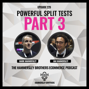 Ecommerce: Powerful Split Tests Part 3