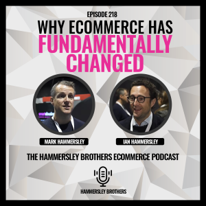 Ecommerce: Why Ecommerce Has Fundamentally Changed