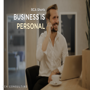 Business is Personal - RCA Shorts - Lessons after 10 Years in Business
