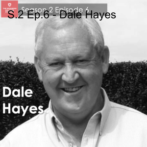 S.2 Ep.6 - Dale Hayes