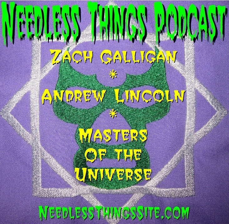 Needless Things Podcast Episode 15 – Year End Wrap-Up – Zack Galligan, Andrew Lincoln, Beau Brown, and More!