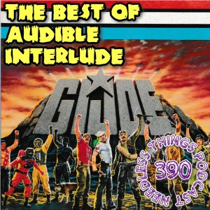 Needless Things Podcast 390: The Best of Audible Interlude
