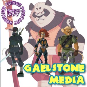Needless Things Podcast 397: Gaelstone Media
