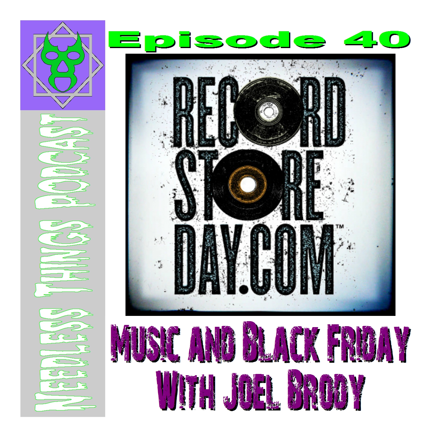 Needless Things Podcast Episode 40: Music and Black Friday with Joel Brody