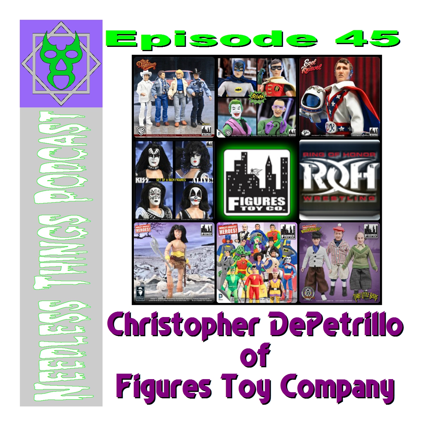 Needless Things Podcast 45 – Christopher DePetrillo of Figures Toy Company