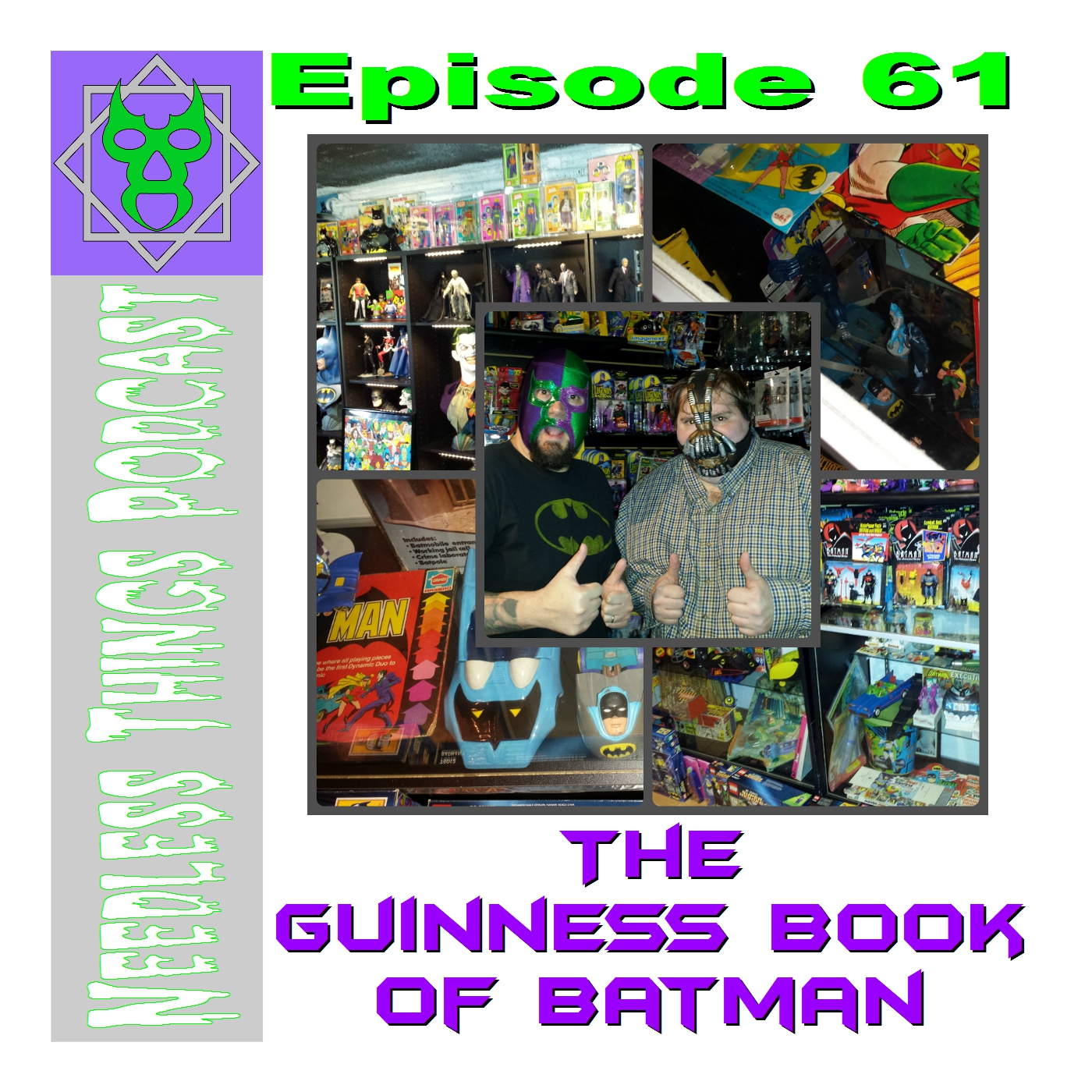 Needless Things Podcast 61 – The Guinness Book of Batman