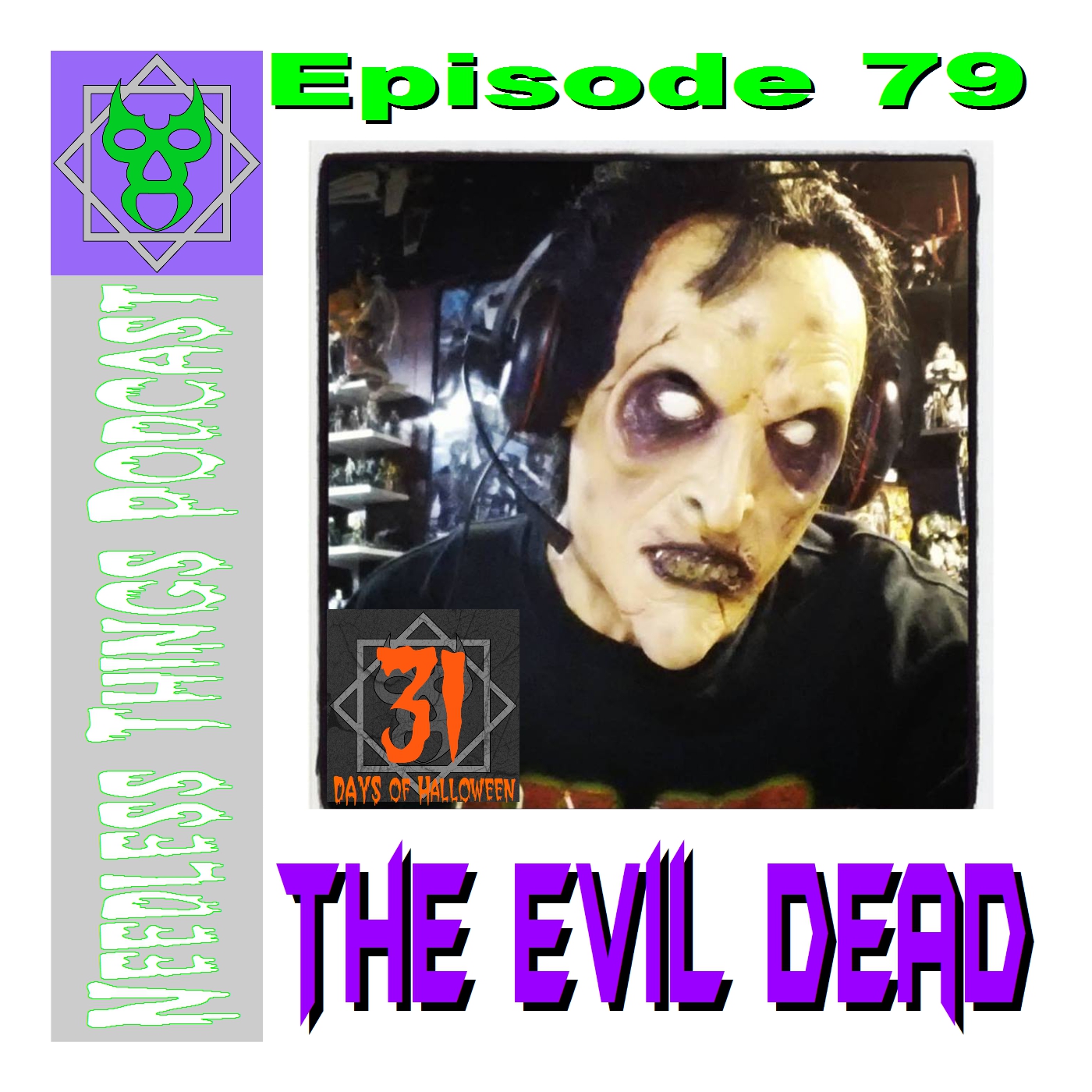 Needless Things Podcast 79 – The Evil Dead