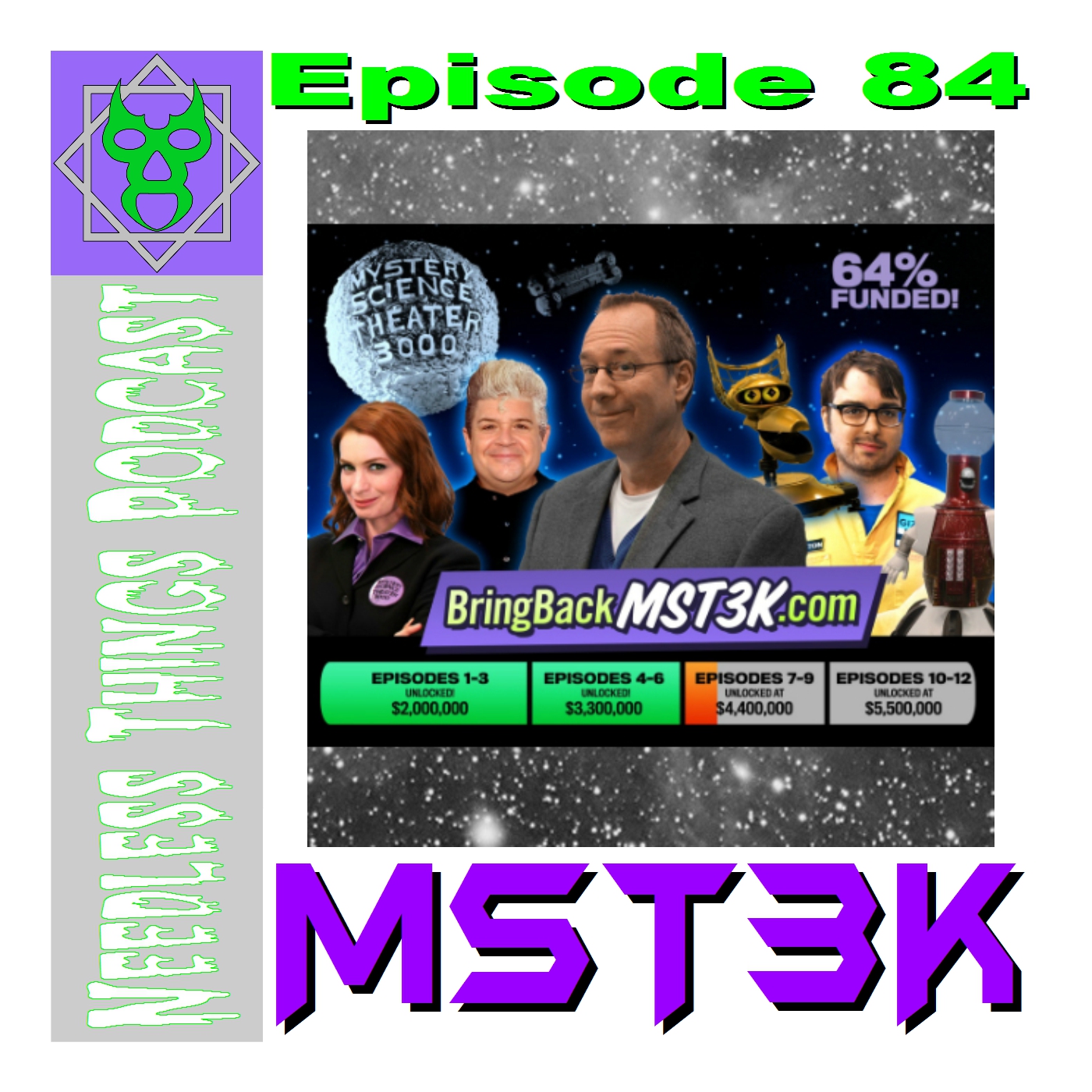 Needless Things Podcast 84 – MST3K