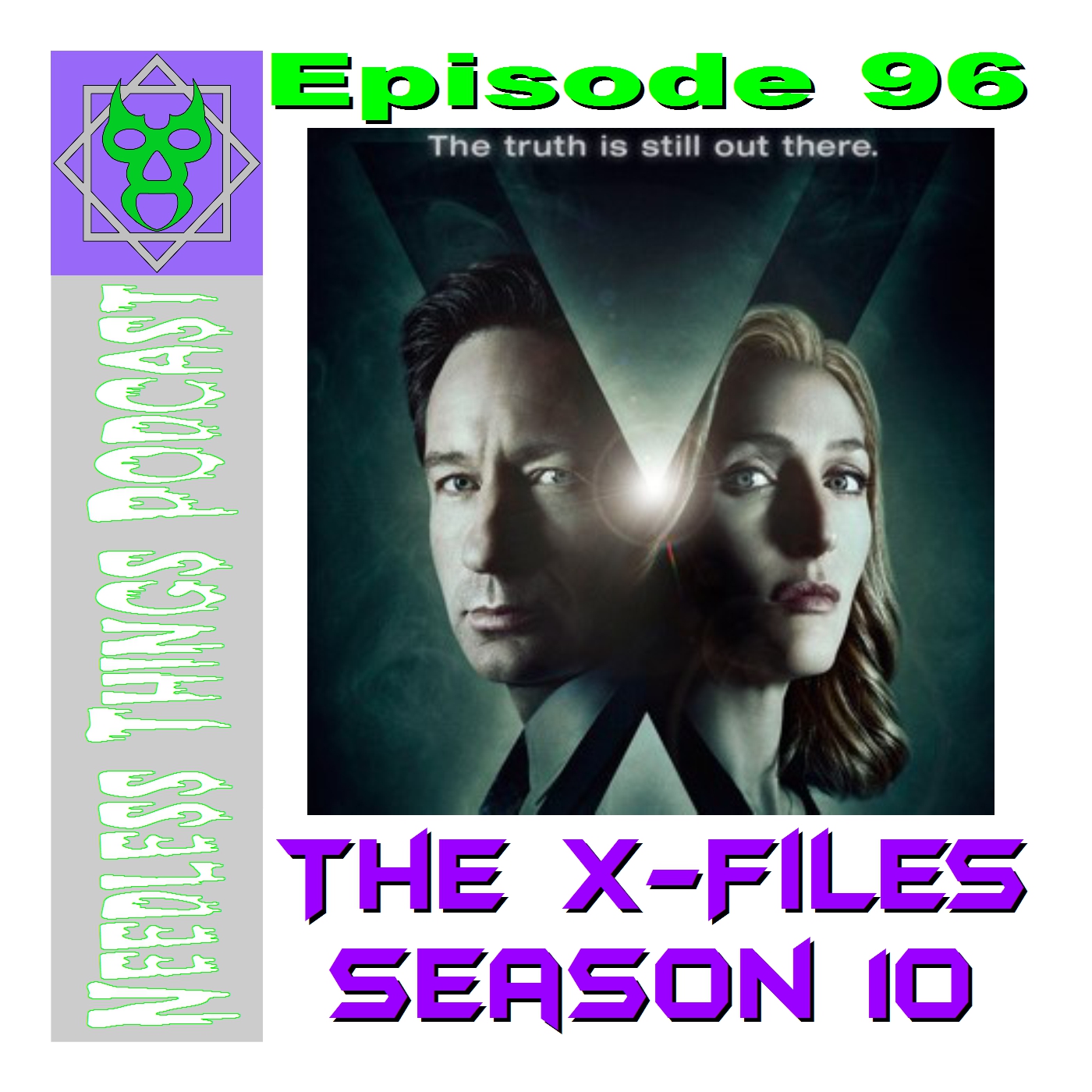 Needless Things Podcast 96 – The X-Files Season 10