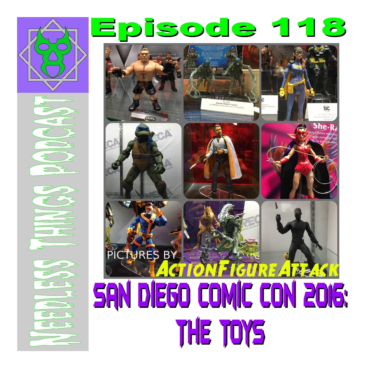 Needless Things Podcast 118 – San Diego Comic Con 2016 Part 1 – The Toys
